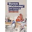 Buras Mahkeme Canan Cokun letiim Yaynevi
