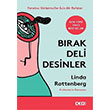 Brak Deli Desinler Yaratc Giriimciler in Bir Rehber Linda Rottenberg Ceo Plus