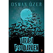 Yarasa Fsldarken Osman zer Cinius Yaynlar