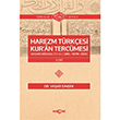 Harezm Trkesi Kur an Tercmesi 2 Cilt Yaar imek Aka Kitabevi
