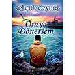 Oraya Dnersem Seluk zyurt Kutup Yldz Yaynlar