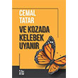 Ve Kozada Kelebek Uyanr Cemal Tatar 40 Kitap