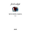 te Deniz Maria Ferit Edg Alfa Yaynlar