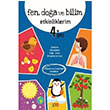 Fen Doa ve Bilim Etkinliklerim 4+ Ya Minik Ada Yaynlar