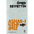 Ashab Kehfimiz mer Seyfettin z Yaynclk