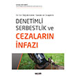 Denetimli Serbestlik ve Cezalarn nfaz (9. Bask) Ahmet Adil Kubat Sekin Yaynevi