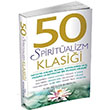 50 Spiritalizm Klasii Tom Butler Bowdon Pegasus Yaynlar