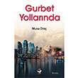 Gurbet Yollarnda Musa Din Ar Sanat Yaynevi