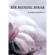 Bir Mendil Brak Durmu Karabal Kutlu Yaynevi