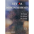 Sevda Dediin Nedir ki Erkan Ersoy Kutlu Yaynevi