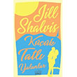 Kk Tatl Yalanlar Jill Shalvis Nemesis Kitap