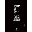 35mm ve ncesi Sinema Eldar Bora Kutlu Yaynevi