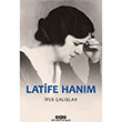 Latife Hanm pek allar Yap Kredi Yaynlar