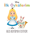 Disney Alis Bymek stiyor lk yklerim Doan Egmont Yaynclk