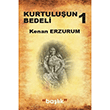 Kurtuluun Bedeli 1 Kenan Erzurum Balk Yayn Grubu