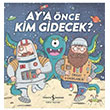 Aya nce Kim Gidecek Hannah Campling  Bankas Kltr Yaynlar