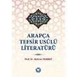 Arapça Tefsir Usulü Literatürü Muhsin Demirci Marmara Üniversitesi İlahiyat Fakültesi Vakfı
