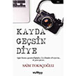 Kayda Gesin Diye Saim Tokaolu Telgrafhane Yaynlar