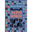 Altn Horoz Juan Rulfo Doan Kitap