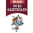 Ah u Gazeteciler Atila Sertel Halk Kitabevi