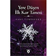 Yere Den lk Kar Tanesi Sarp Yurtseven Dorlion Yaynevi