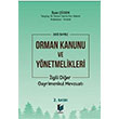 6831 Sayl Orman Kanunu ve Ynetmelikleri lgili Dier Gayrimenkul Mevzuat Adalet Yaynevi