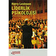 Liderlik Psikolojisi Harry Levinson  Bankas Kltr Yaynlar