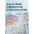 la ve Zehir Laboratuvar Uygulama Kitab Abdullah Doan Akademisyen Kitabevi