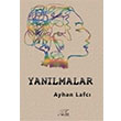 Yanlmalar Ayhan Lafc Kuytu Yaynlar
