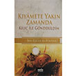 Kyamete Yakn Zamanda Kl ile Gnderildim bn Receb El Hanbeli Neda Yaynlar
