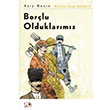 Borlu Olduklarmz Aziz Nesin Nesin Yaynlar
