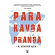 Para Kavga Pranga R. Levent Ik Luna Yaynlar