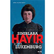 Sınırlara Hayır Anne Blanchard Alfa Yayınları