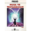 Musa ve Tektanrclk Sigmund Freud Oda Yaynlar