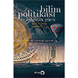 Bilim Politikas ve Bilginin Gc Soner Aksoy Atlas Kitap