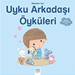 Bebekler in Uyku Arkada ykleri Ghislaine Biondi 1001 iek Kitaplar