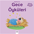Bebekler in Gece ykleri Ghislaine Biondi 1001 iek Kitaplar