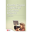 Filmin izgisi: izgi Film ve ocuklarn Beenisi Pegem Yaynlar