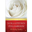 Nura Gtren Peygamberim Ali Kl Kakiz Cinius Yaynlar