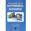 ktisadi Kalknma Temelinde Gayrimenkul Ekonomisi lkay Gler Gazi Kitabevi