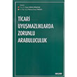 Ticari Uyumazlklarda Zorunlu Arabuluculuk Sekin Yaynevi