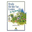 Orada Bir Ky Var Uzakta Ahmet apku Kayhan Yaynlar
