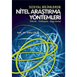 Sosyal Bilimlerde Nitel Aratrma Yntemleri dris Gl Nobel Akademik Yaynclk