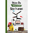 Ben Kimim Gen Olmak lkim z Mart Yaynlar