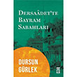Dersaadette Bayram Sabahlar Dursun Grlek Tima Yaynlar