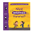 Niye Birbirimize Vururuz Yaman ve Onun Bitmek Bilmeyen Sorular Tima ocuk