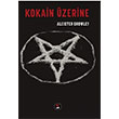 Kokain zerine Aleister Crowley SUB Basn Yaym