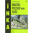nka Machu Picchunun I 3. Kitap Antoine B. Daniel Galata Yaynclk