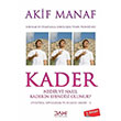 Kader Nedir ve Nasl Kaderin Efendisi Olunur Akif Manaf Dahi Yaynclk
