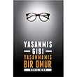 Yaanm Gibi Yaanmam Bir mr Kemal Uzun Arkada Yaynlar